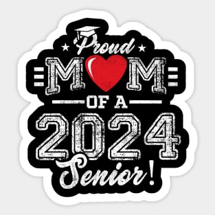 Proud Mom Of A 2024 Senior Graduation Sticker